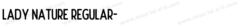 Lady Nature Regular字体转换